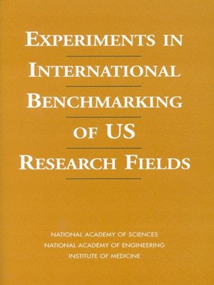 cover image of Experiments in International Benchmarking of US Research Fields